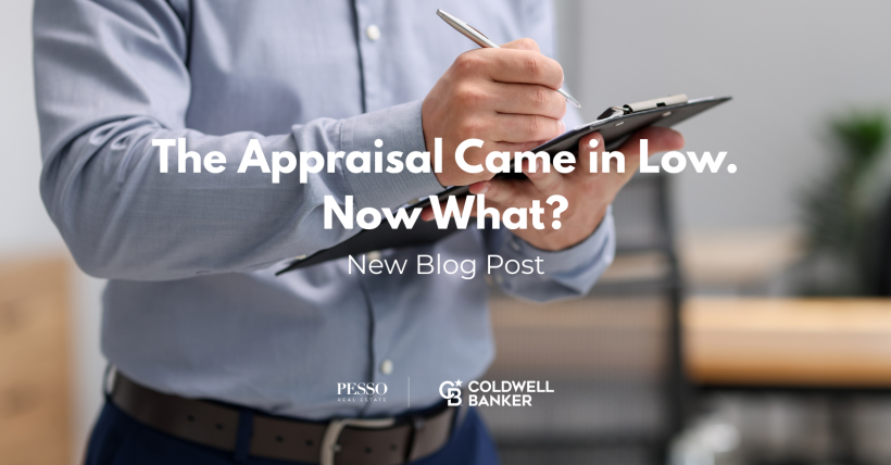 The Appraisal Came in Low. Now What?